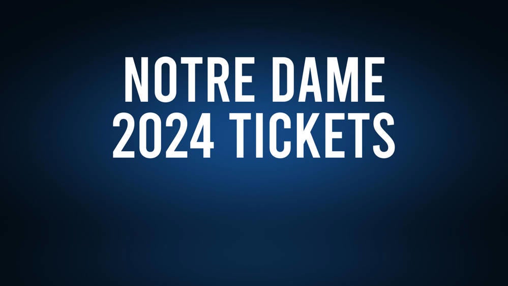 2024 Notre Dame Football Game Tickets, Schedule, Results, Where to Watch