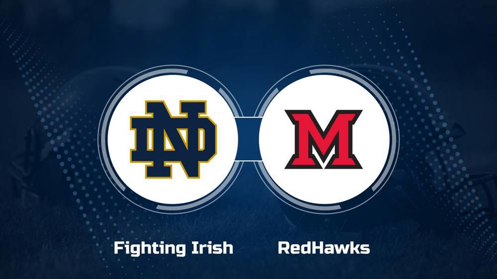 Where to Watch Notre Dame vs. Miami (OH) on TV or Streaming Live - Sept. 21